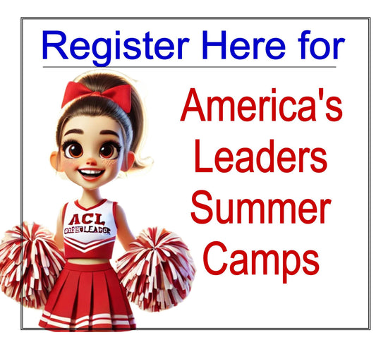 America's Leaders 7 WEEK Summer Camp Registration 2025